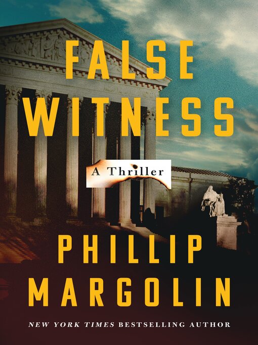 Title details for False Witness by Phillip Margolin - Available